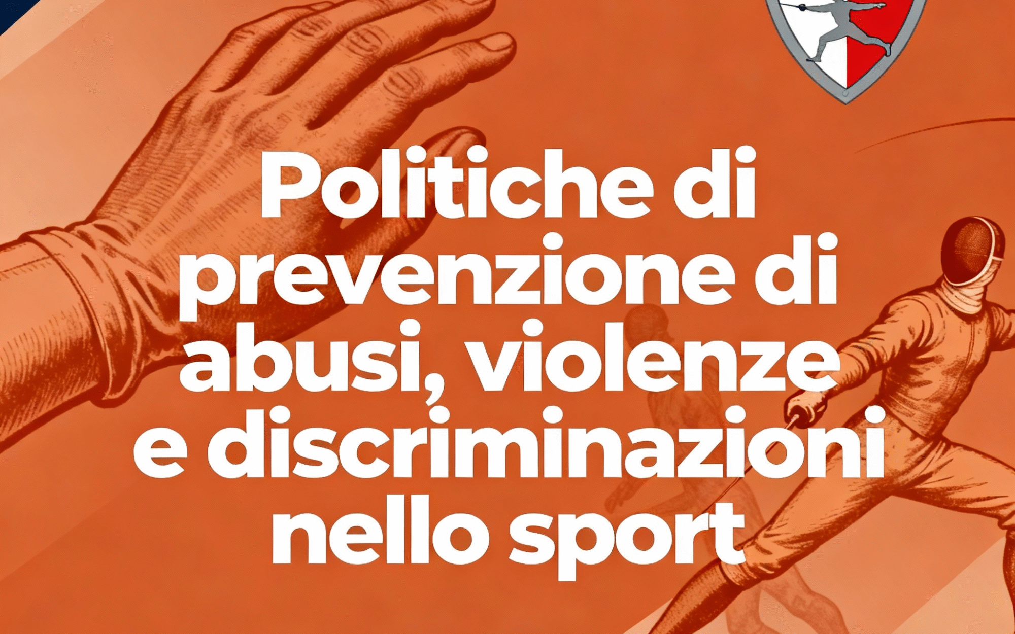 Politiche di prevenzione di abusi, violenze e discriminazioni nello sport